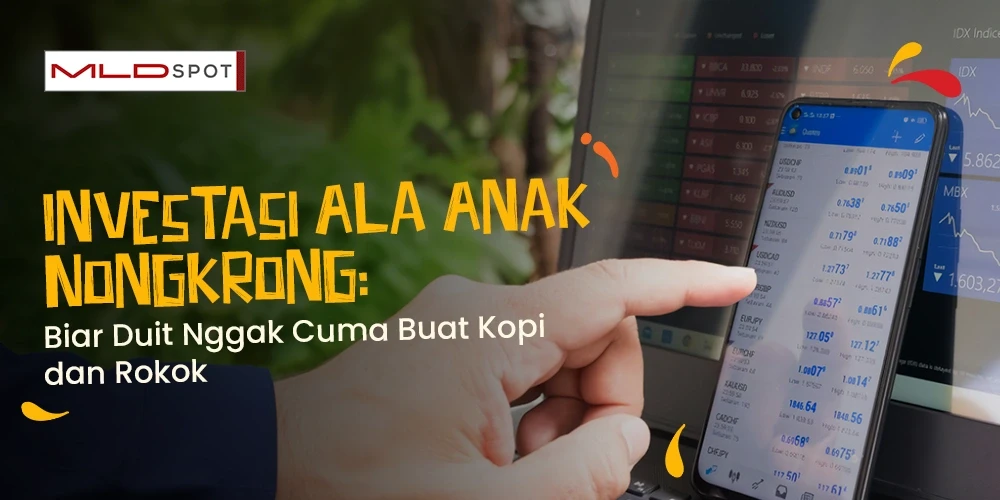 Investasi Ala Anak Nongkrong: Biar Duit Nggak Cuma Buat Kopi dan Rokok